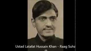 Latafat Hussain Khan - Raag Suha