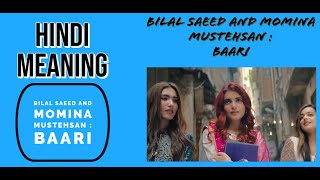 Baari | Bilal Saeed & Momina Mustehsan | Punjabi Song | Hindi Meaning| Apka Apna Paaji