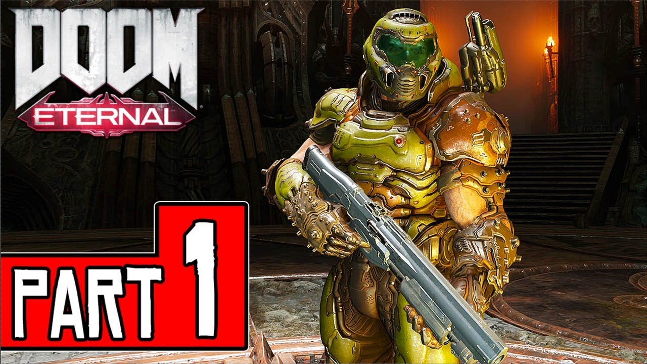 DOOM Eternal Walkthrough Part 1 (PS4 Pro) FULL GAME No Commentary ...