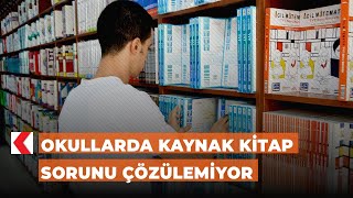 Okullarda kaynak kitap sorunu çözülemiyor