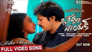 #Bheemla Nayak | Antha Istam Full video song | Pavan kalyan | Nithya Meenan