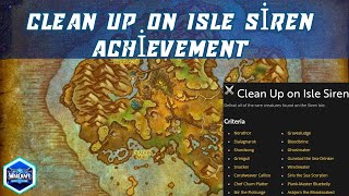 Clean Up on Isle Siren Wow Achievement | Defeat all of the rare creatures found on the Siren Isle