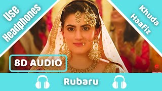 Rubaru (8D AUDIO) - Khuda Haafiz 2 | Vishal Mishra, Asees Kaur, Manoj M | Faruk K | 8D Acoustica