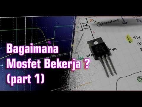 CARA KERJA MOSFET Bagian 1 - YouTube