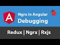 Ngrx in Angular - Debugging Code