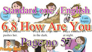 6.8 How Are You | page no 57 | Std 1 English | how are you