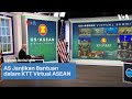 AS Janjikan Bantuan dalam KTT Virtual ASEAN