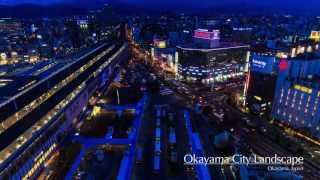 Timelapse Okayama City Landscape【岡山市街地タイムラプス】