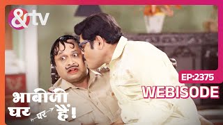 Tiwari ने देखा खुली आँखों से सपना | Bhabi Ji Ghar Par Hai | Ep - 2375 | Webisode | And TV