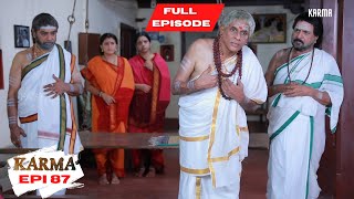 KARMA  | EPI 87 | Ganapadigal's final decision | #karma #bombaychanakya #agraharam