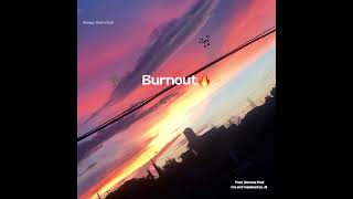 Cee5-9 - Burnout 🔥(Audio)