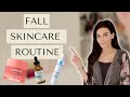 My Fall Skincare Routine | with a Dermatologist