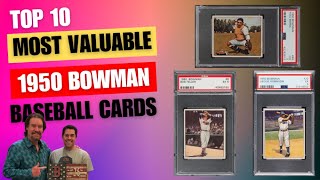 Top 10 Most Valuable 1950 Bowman Baseball Cards