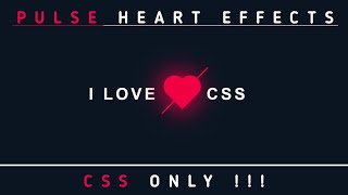 Pulsing Heart Animation Effect Using CSS || CSS tutorial ||