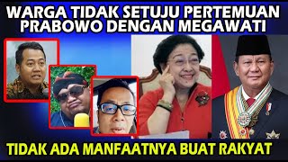 WARGA TOLAK PERTEMUAN PRABOWO DENGAN MEGAWATI !!