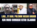 Lagi...‼️ Soal Polemik Nasab Habaib, Kiai Imad Bongkar Kitab Sejarah