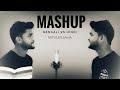 Bengali vs hindi | Mashup | Mithun Saha