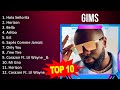 G I M S 2023 Mix - Top 10 Best Songs - Greatest Hits - Full Album
