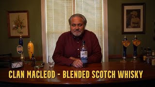 Clan Macleod - Blended Scotch Whisky Review