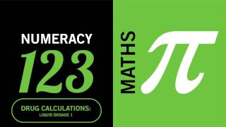 Maths solutions. Drug calculations - liquid dosage 1