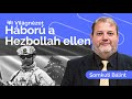 Rendkívüli: Izrael támadást indított a Hezbollah ellen, Irán is beszállhat? - Somkuti Bálint