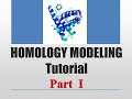 Homology Modeling Tutorial- PART 1