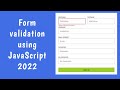 Form validation using vanilla JavaScript for beginners 2022