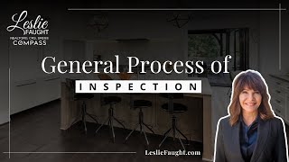 General Process of Inspection | Leslie Faught