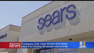 Kmart and Sears Company Closing 96 Stores Nationwide