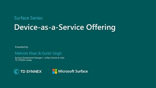 TD SYNNEX Microsoft Surface Series - Device as a Service Offering