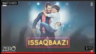 Zero: issaqbaaz video song !! Shahrukh. Khan salman khan and anushka sharma katrina kaif and t_seri