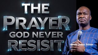 How To Pray And Receive Answers | The Prayer That Works Wonders- Apostle Joshua Selman