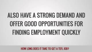 How Long does it Take to Get a TEFL Job?