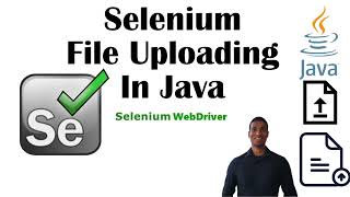 How to Upload and Validate files using Selenium for Java Apps!