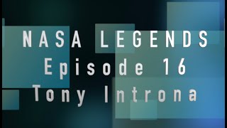 NASA Legends episode 16 Tony Introna HD 1080p