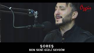 ŞOREŞ - BAHÇADA YEŞİL ÇINAR  ( Canlı Performans ) #sores online