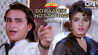 Do Baatein Ho Sakti Hai Sanam Tere Inkaar Ki - Lyrical | Imtihan | Kumar Sanu | 90's Hits