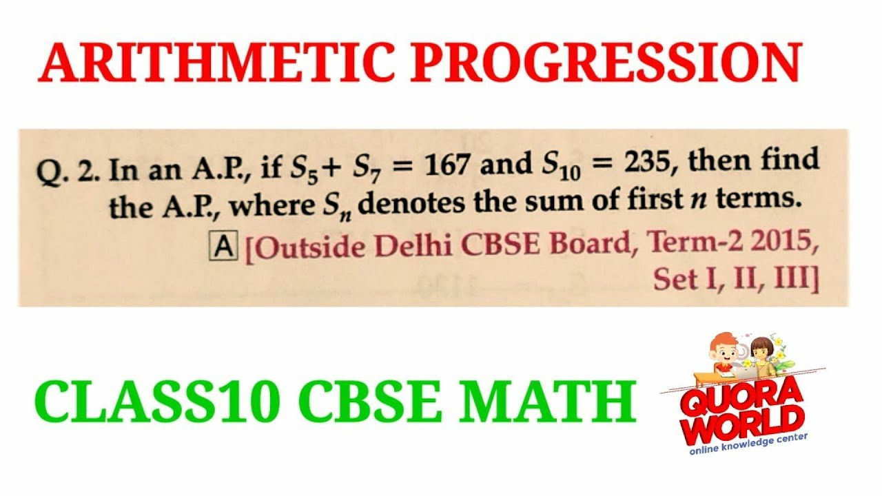 In An A.P.,if S5+S7=167 And S10=235, Then Find The A.P.,where Sn ...