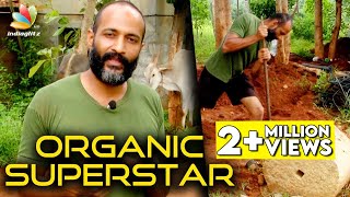 The TRUE Superstar : Watch & you'll agree! | Kishore Interview, Organic Farming | Vada Chennai