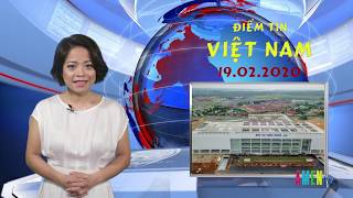 Điểm Tin Việt Nam ngày 19.02.2020