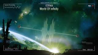 Ezenia - World Of Infinity [HQ Free]