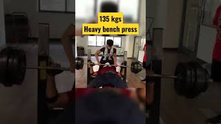 Heavy bench press 135 kgs😰😉 | fitness treasure hunt💪🏿🥵