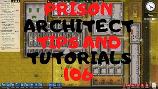 Prison Architect Tutorial - Prison Architect Tips - 106