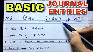 Basic Journal Entries by Saheb Academy - Class 11 / B.COM / CA Foundation