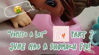 Baby alive June Has a Stomach Flu!? part 2