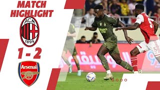 highlights match: AC Milan vs Arsenal friendly match2023 • 1 - 2  all goal's