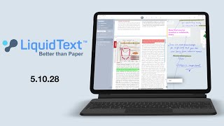 LiquidText 5.10.28 UPDATE: What’s New?