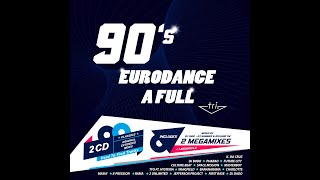 90's Eurodance a Full Tri (Megamix 2) - Mixed by Richard TM