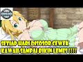 SETIAP HARI DISOSOR CEWEK KAWAII SAMPAI BIKIN LEMES - ALUR CERITA ANIME ROMANTIS HAREEM