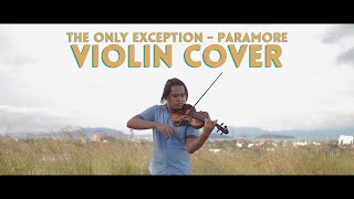 The Only Exception Violin Cover